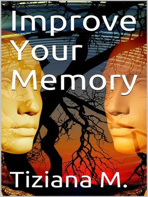 cover image of Improve Your memory